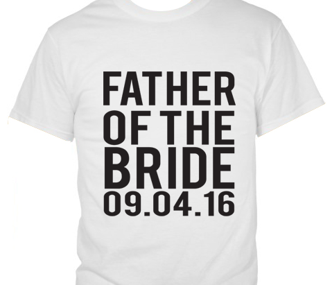 Father of the Bride with Dates T-Shirt