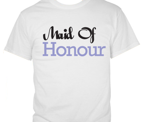 Maid Of Honour T-Shirt